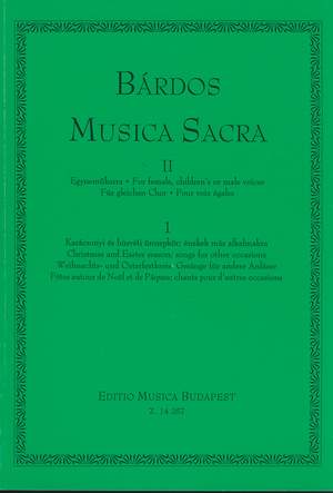 Bardos, Lajos: Musica sacra for female, children's or m