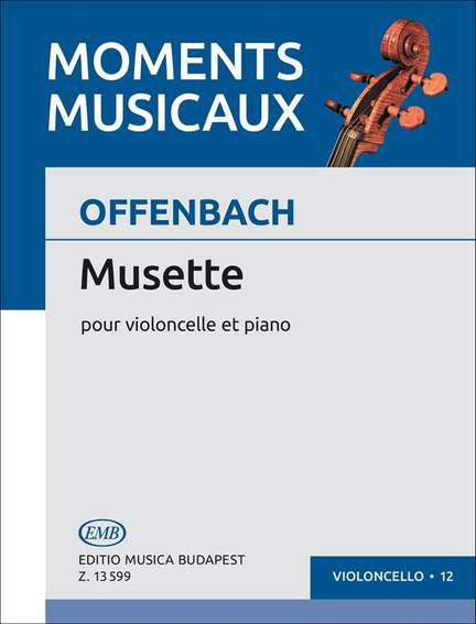 Offenbach, Jacques: Musette