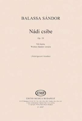 Balassa, Sandor: Nadi csibe Op.28