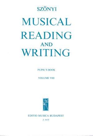 Szonyi, Erzsebet: Musical Reading and Writing Vol.8