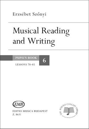 Szonyi, Erzsebet: Musical Reading and Writing Vol.6