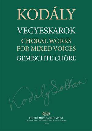 Kodaly, Zoltan: Choral Works for Mixed Voices (paperback