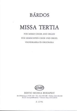 Bardos, Lajos: Missa tertia