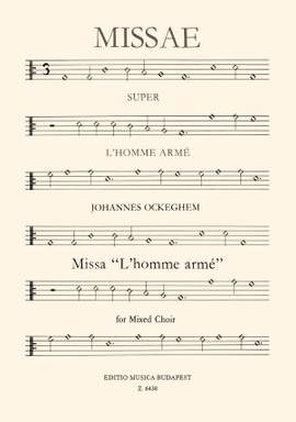 Ockeghem, Johannes: Missa L'homme arme