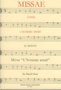 Dufay, Guillaume: Missa L'homme arme
