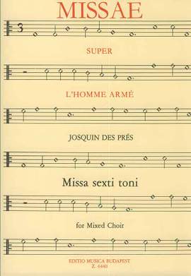 Josquin des Pres: Missa L'homme arme