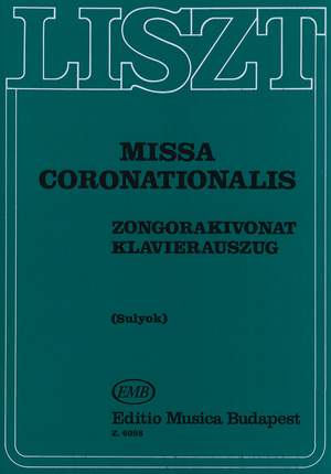 Liszt: Missa coronationalis (Koronazasi mise)