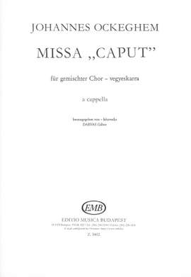 Ockeghem, Johannes: Missa Caput