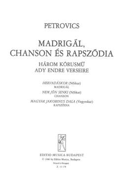 Petrovics, Emil: Madrigal, chanson es rapszodia