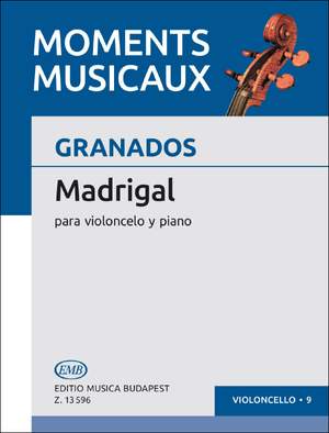 Granados, Enrique: Madrigal (Cello and piano)