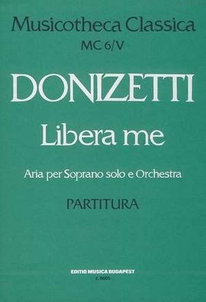 Donizetti, Gaetano: Libera me MC 6/5