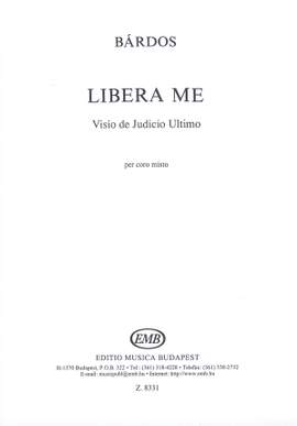 Bardos, Lajos: Libera me