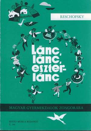 Reschofsky, Sandor: Lanc, lanc, eszterlanc