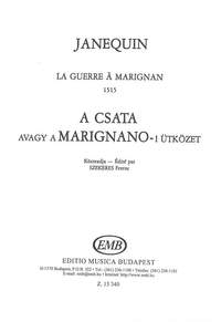 Janequin, Clement: La guerre r Marignan 1515