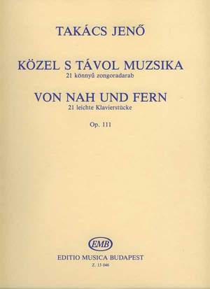 Takacs, Jeno: Kozel s tavol muzsika