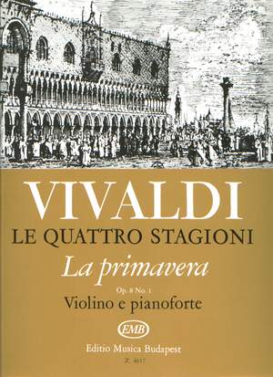 Vivaldi, Antonio: Le quattro stagioni, op. 8