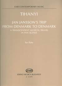 Tihanyi, Laszlo: Jan Jansson's trip from Denmark to Denma