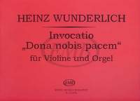 Wunderlich, Heinz: Invocatio Dona nobis pacem
