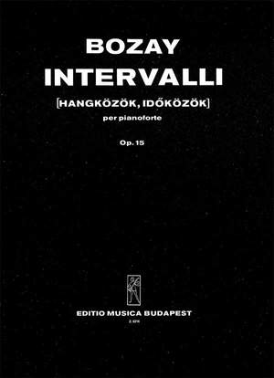 Bozay, Attila: Intervalli