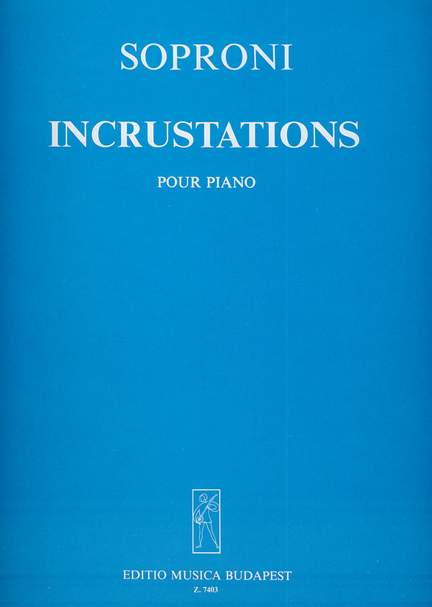 Soproni, Jozsef: Incrustations