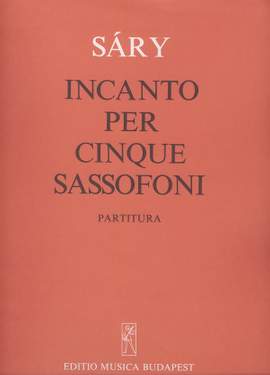 Sary, Laszlo: Incanto