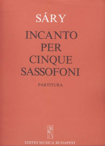 Sary, Laszlo: Incanto