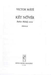 Victor, Mate: Ket nover