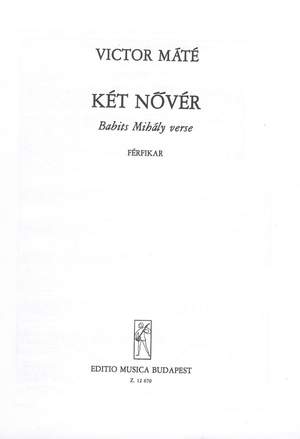 Victor, Mate: Ket nover