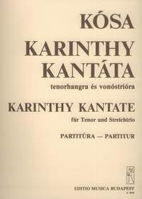 Kosa, Gyorgy: Karinthy Cantata