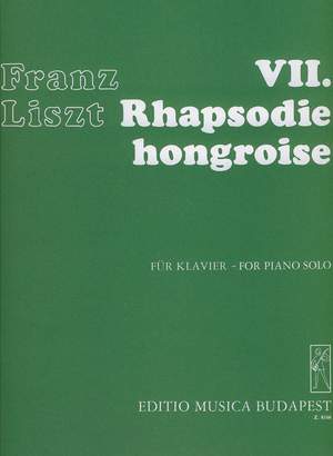Liszt, Franz: Hungarian Rhapsody No. 7
