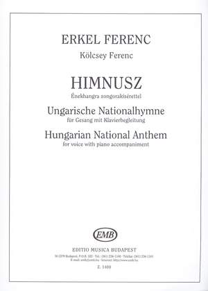 Erkel, Ferenc: Hungarian National Anthem