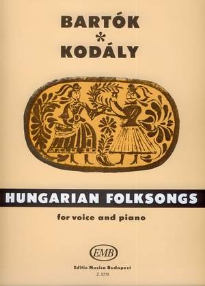 Bartok/Kodaly: Hungarian Folksongs (English Text)