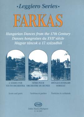 Farkas, Ferenc: Hungarian Dances from the 17th Century
