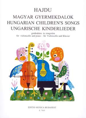 Hajdu, Mihaly: Hungarian Children's Songs for violoncel