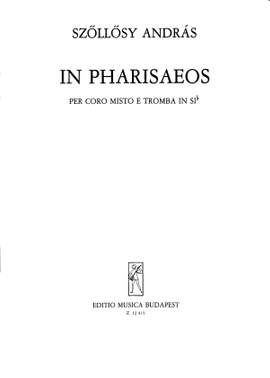 Szollosy, Andras: In Pharisaeos