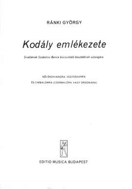 Ranki, Gyorgy: In memoriam Zoltan Kodaly