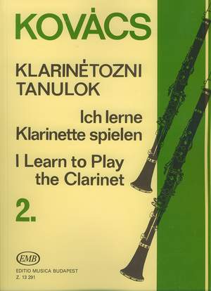 Kovacs, Bela: I Learn to Play the Clarinet  Vol.2