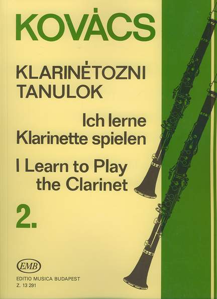 Kovacs, Bela: I Learn to Play the Clarinet  Vol.2