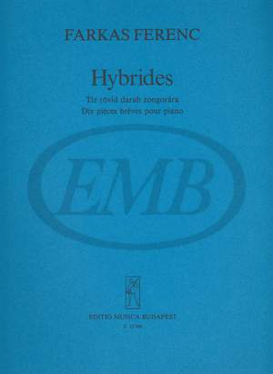 Farkas, Ferenc: Hybrides