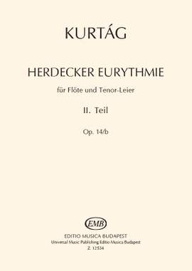 Kurtag, Gyorgy: Herdecker Eurythmie op. 14b Vol.2