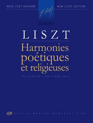 Liszt, Franz: Harmonies poetiques et religieuses