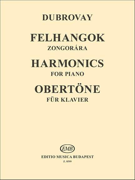 Dubrovay, Laszlo: Harmonics