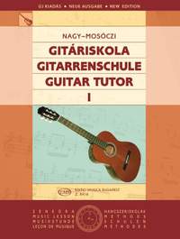 Nagy Erzsebet: Guitar Tutor Vol.1 (revised edition)
