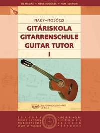 Nagy Erzsebet: Guitar Tutor Vol.1 (revised edition)