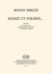 Mohay, Miklos: Hosszu ut porabol