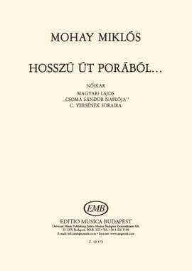 Mohay, Miklos: Hosszu ut porabol
