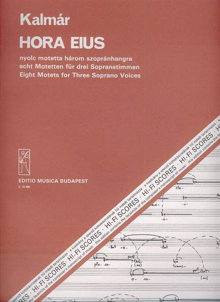 Kalmar, Laszlo: Hora eius