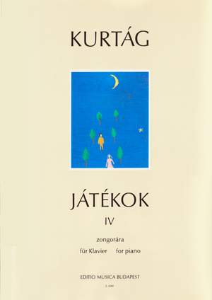 Kurtág György: Játékok (Games) Volume IV