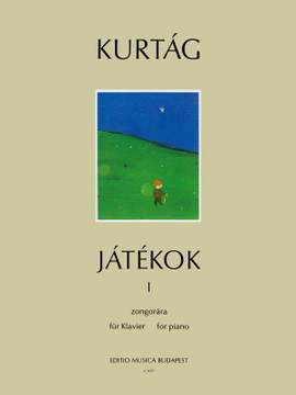 Kurtág György: Játékok (Games) Volume I