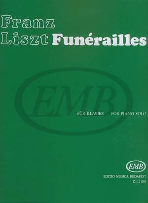 Liszt, Franz: Funerailles